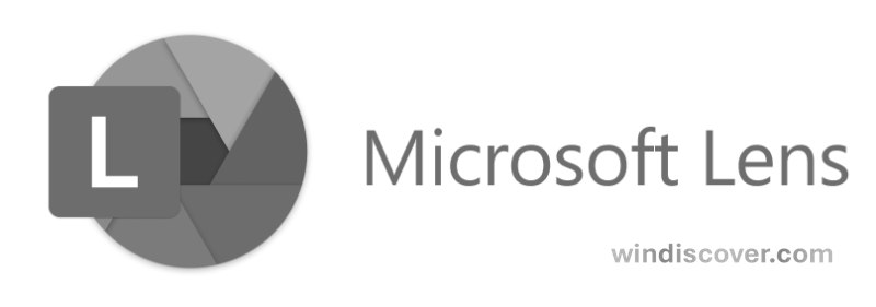 Microsoft Lens 文档扫描应用已正式退役 - WinDiscover