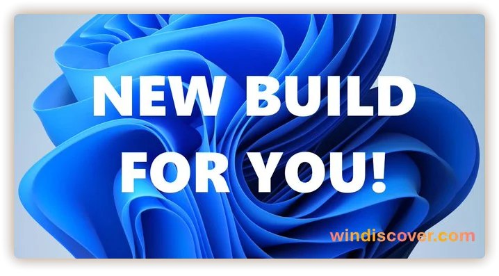 Windows 11 Build 27758 开始推送 - WinDiscover
