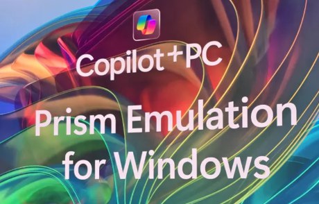 前代 WoA 设备在升级到 Windows 11 24H2 后都将获得 Prism 模拟器体验 - WinDiscover
