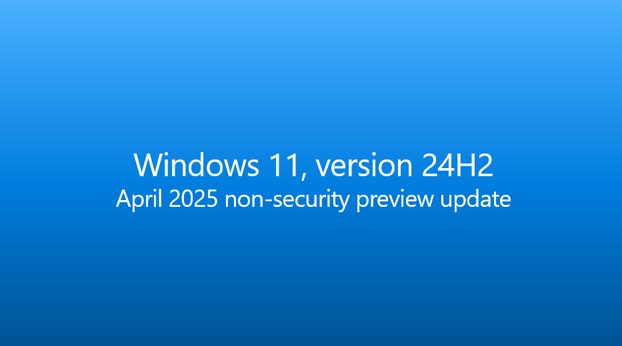 Windows 11 24H2 四月非安全预览更新 KB5055627 开始推送 - WinDiscover