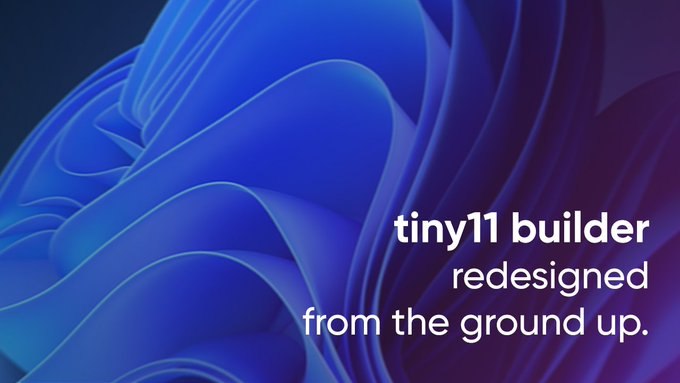 Windows 11 镜像精简工具 Tiny11 Builder 已经发布全新版本 - WinDiscover