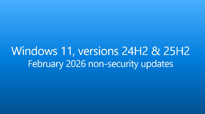 Windows 11 二月非安全预览更新 KB5077241 发布 - WinDiscover