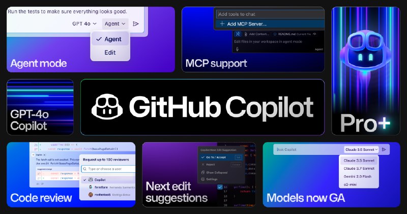 GitHub Copilot 推出一系列重要新功能， 包含支持 MCP 协议（预览）等 - WinDiscover