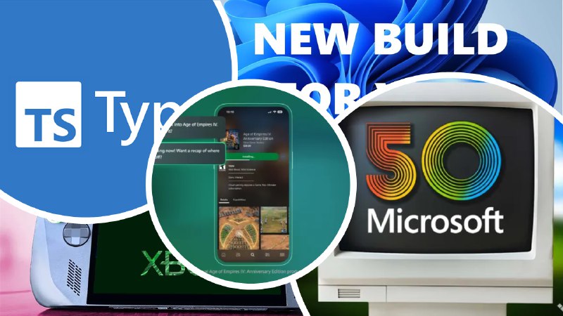 微软每周动态：Xbox 品牌掌机、游戏副驾、50 周年特别活动等 - WinDiscover