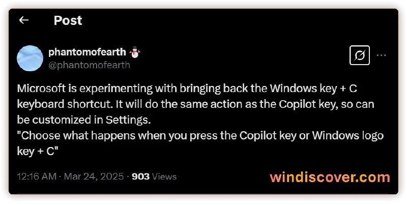 微软正在试验将 Copilot 应用快捷键重新调整为 “Windows + C” - WinDiscover