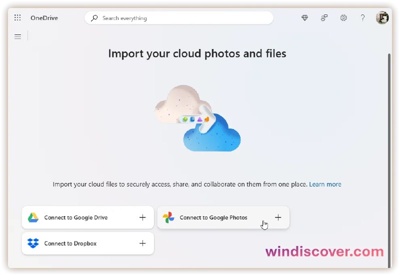 OneDrive 已支持云盘迁移功能，支持 Google Photos、Dropbox 等 - WinDiscover