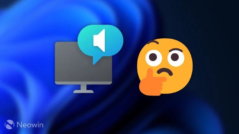 Windows 11 Narrator图像描述功能在普通PC上无法正常使用 - WinDiscover